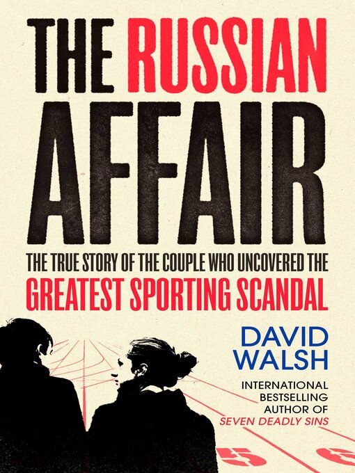 Title details for The Russian Affair by David Walsh - Wait list